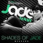 Shades Of Jade (Mixtape)