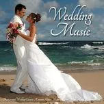 Happy Wedding (Những Ca Khúc Hay Nhất Dành Cho Đám Cưới) (Vol. 3)
