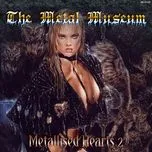 The Metal Museum (Metallised Hearts Vol. 2)