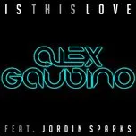 Is This Love (Remixes EP)