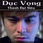 Dục Vọng (Single 2013)