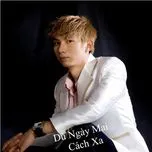 Dù Ngày Mai Cách Xa (Mini Album 2012)