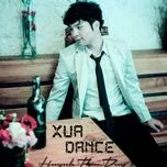 Xưa Dance (Mini Album)