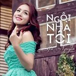 Ngôi Nhà Của Tôi (Vol. 1)