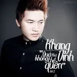 Quá Khứ Không Thể Quên (Single)