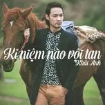 Kỷ Niệm Nào Vội Tan (Single)