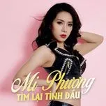 Tìm Lại Tình Đầu (Mini Album)