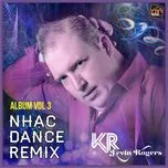 Nhạc Dance Remix (Vol. 3)