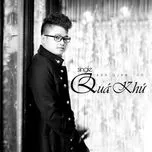 Quá Khứ (Single 2013)