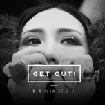 Get Out (Single)