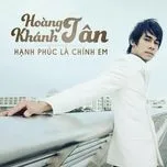 Hạnh Phúc Là Chính Em (Vol.1 - 2013)