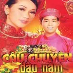 Câu Chuyện Đầu Năm (Nhạc Xuân Chọn Lọc)