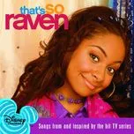 That's So Raven (Songs From And Inspired By The Hit TV Series)