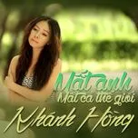 Mất Anh Mất Cả Thế Giới