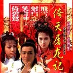 Ỷ Thiên Đồ Long Ký 1986 OST