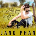 Nhớ Em Không Chỉ Trong Lý Trí
