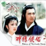 Tuyển Tập Nhạc Phim Kiếm Hiệp Kim Dung Hay Nhất (Vol. 1)