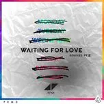 Waiting For Love (Remixes, Pt. II)