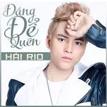 Đáng Để Quên