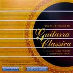 The Hi-Fi Sound Of Guitarra Classica