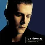 Something To Be (Deluxe Version) 