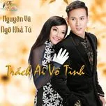 Trách Ai Vô Tình (Single)