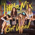 Get Weird (Japan Edition)