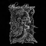 Shatter Silence