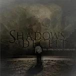 The Approaching Darkness