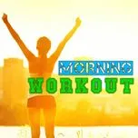 Morning Workout (Vol.1)
