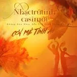 Nhạc Trữ Tình Ca Sĩ Mới - Những Bản Nhạc Sến Trữ Tình Buồn Man Mác - Cơn Mê Tình Ái