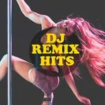 DJ, Remix Collections (Vol.4)