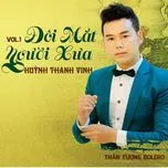 Đôi Mắt Người Xưa (Vol. 1)