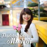 Thương Lắm Mình Ơi
