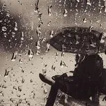 Mưa Của Ngày Xưa