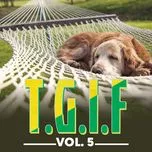 T.G.I.F (Vol. 5)