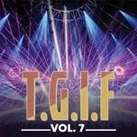 T.G.I.F (Vol. 7)