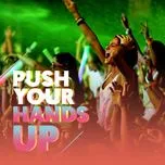 Push Your Hands Up