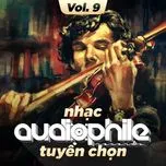 Nhạc Audiophile Tuyển Chọn (Vol. 9)