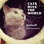Cats Rule The World