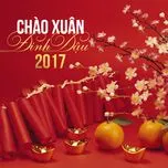 Chào Xuân Đinh Dậu 2017