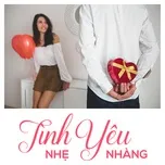 Tình Yêu Nhẹ Nhàng