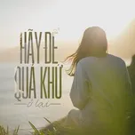 Hãy Để Quá Khứ Ở Lại