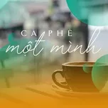 Cafe Một Mình