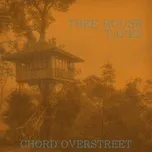 Chord Overstreet - Tree House Tapes - EP https://itunes.apple.com/ru/album/tree-house-tapes-ep/id1233190675?l=en