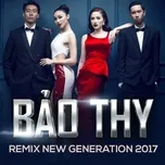 The Remix 2017 - Team Bảo Thy