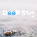 Deep Sea