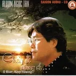Chảy Đi Sông Ơi (1997)