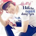 Hát Cho Người Đang Yêu (Single)