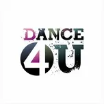 Dance 4U (Vol. 1)